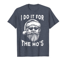 Ladda upp bild till gallerivisning, Funny shirts V-neck Tank top Hoodie sweatshirt usa uk au ca gifts for I Do It For The Hos Funny Christmas Santa Cool Sun Glasses T-Shirt 1013182