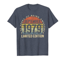 Ladda upp bild till gallerivisning, Born September 1979 Limited Edition Bday Gifts 40th Birthday T-Shirt 94085