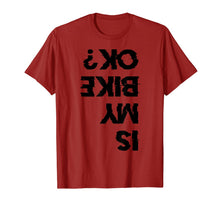 Ladda upp bild till gallerivisning, Is My Bike Ok? Shirt | Motorcycle Biker Cycling T-Shirt Gift 801099