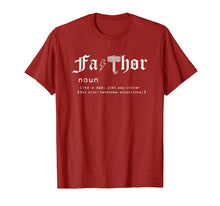 Ladda upp bild till gallerivisning, Fa-Thor like dad just way cooler, Father's Day Gift Shirt 196573