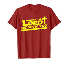 Ladda upp bild till gallerivisning, Funny shirts V-neck Tank top Hoodie sweatshirt usa uk au ca gifts for May The Lord Be With You shirt Funny Christian T-Shirt 1331032