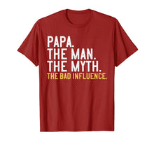 Ladda upp bild till gallerivisning, Mens Father's Day Gift Papa The Man The Myth The Bad Influence T-Shirt 201584