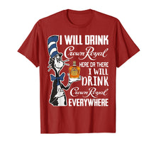 Ladda upp bild till gallerivisning, Funny shirts V-neck Tank top Hoodie sweatshirt usa uk au ca gifts for I-Will Drink Crowns T-Shirt Royal-here Or There I-Will Drink 267177