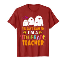 Ladda upp bild till gallerivisning, You Can't Scare Me I'm a 4th Grade Teacher Halloween Costume T-Shirt 365970