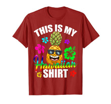 Ladda upp bild till gallerivisning, Hawaiian Pineapple This Is My Hawaiian Shirt Tropical Luau T-Shirt 104350