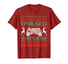 Ladda upp bild till gallerivisning, Funny shirts V-neck Tank top Hoodie sweatshirt usa uk au ca gifts for I Paused My Game To Be Here Ugly Christmas Video Gamer Boys T-Shirt 510211