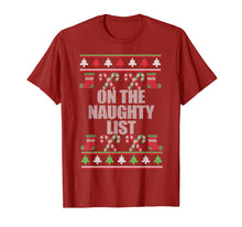 Ladda upp bild till gallerivisning, ON THE NAUGHTY LIST Ugly Christmas Sweater Design Meme T-Shirt 1122161