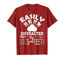 Ladda upp bild till gallerivisning, Easily Distracted By Dogs And Teeth Dentist Women Gifts T-Shirt-2920809