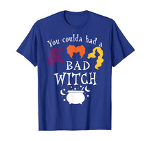 Ladda upp bild till gallerivisning, Vintage You Coulda Had a Bad Witch Halloween Funny T-Shirt 36906