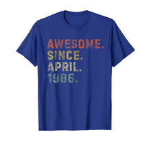 Ladda upp bild till gallerivisning, Awesome Since April 1986 34th Birthday Gifts 34 Years Old TShirt339540