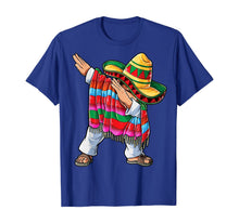 Ladda upp bild till gallerivisning, Dabbing Mexican Poncho Cinco de Mayo Men Sombrero Funny Dab T-Shirt 132892