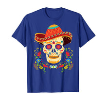 Ladda upp bild till gallerivisning, Day Of The Dead Skull Gifts Funny Cinco De Mayo Men Women T-Shirt 792003