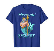 Ladda upp bild till gallerivisning, Mermaid Security Shirt | Gift For Grandpa Dad Brother Men 215324