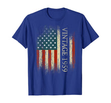 Ladda upp bild till gallerivisning, Funny shirts V-neck Tank top Hoodie sweatshirt usa uk au ca gifts for 60th Birthday Gifts Vintage 1959 Usa Flag 60 Year Old Bday T-Shirt 275764