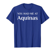 Ladda upp bild till gallerivisning, Saint Thomas Aquinas Philosophy T-Shirt Catholic Philosopher 1294335