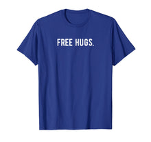 Ladda upp bild till gallerivisning, Funny shirts V-neck Tank top Hoodie sweatshirt usa uk au ca gifts for Free Hugs Shirt. Vintage Design 1218205