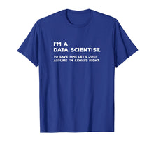 Ladda upp bild till gallerivisning, Funny shirts V-neck Tank top Hoodie sweatshirt usa uk au ca gifts for Funny Data Scientist T Shirt Big Data Science Gift 1050049