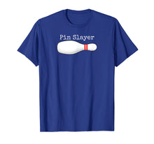 Ladda upp bild till gallerivisning, Funny shirts V-neck Tank top Hoodie sweatshirt usa uk au ca gifts for Pin Slayer Bowling T-Shirt Funny Graphic Strikes Turkeys Tee 967049