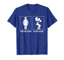 Ladda upp bild till gallerivisning, Funny shirts V-neck Tank top Hoodie sweatshirt usa uk au ca gifts for WEIGHT LIFTING - YOUR GIRLFRIEND - MY GIRLFRIEND T SHIRTS 1226045