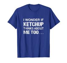 Ladda upp bild till gallerivisning, Funny shirts V-neck Tank top Hoodie sweatshirt usa uk au ca gifts for Funny Ketchup T Shirt For Ketchup Lovers - Fun Foodie Gifts 2028830