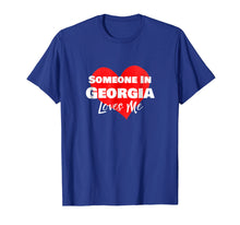 Ladda upp bild till gallerivisning, Funny shirts V-neck Tank top Hoodie sweatshirt usa uk au ca gifts for Someone in Georgia Loves Me Long Distance Relationship Shirt 2721665