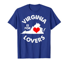 Ladda upp bild till gallerivisning, Funny shirts V-neck Tank top Hoodie sweatshirt usa uk au ca gifts for Virginia Is For The Lovers T Shirt 429311