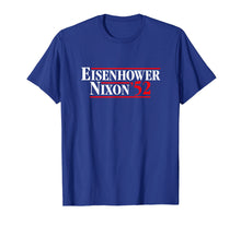 Ladda upp bild till gallerivisning, Funny shirts V-neck Tank top Hoodie sweatshirt usa uk au ca gifts for Eisenhower Nixon 52 Retro Campaign Shirt 1511261