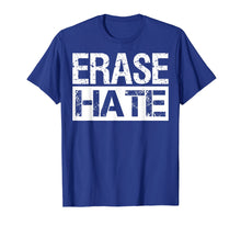Ladda upp bild till gallerivisning, Funny shirts V-neck Tank top Hoodie sweatshirt usa uk au ca gifts for Erase Hate Tshirt Stop Violence Shirt Gifts 1592587