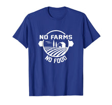 Ladda upp bild till gallerivisning, Funny shirts V-neck Tank top Hoodie sweatshirt usa uk au ca gifts for No Farms No Food Dairy and Beef Farmer T-shirt 371999