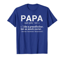 Ladda upp bild till gallerivisning, Definition Of PaPa T-Shirt Gift For Father's Day 51887