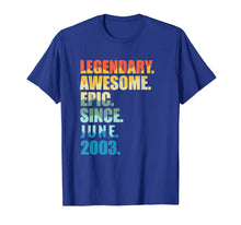 Ladda upp bild till gallerivisning, Legendary Awesome Epic Since June 2003 16 Years Old Tee 124990