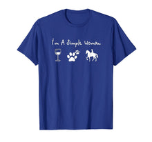 Ladda upp bild till gallerivisning, Funny shirts V-neck Tank top Hoodie sweatshirt usa uk au ca gifts for I'm a simple woman wine dog horse tshirt 360310