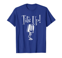 Ladda upp bild till gallerivisning, Funny shirts V-neck Tank top Hoodie sweatshirt usa uk au ca gifts for Tits Up Tee Shirt Support Feminism TShirt Women Empowerment 464927