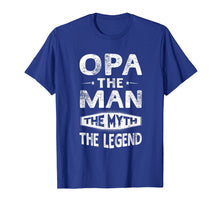 Ladda upp bild till gallerivisning, Funny shirts V-neck Tank top Hoodie sweatshirt usa uk au ca gifts for Opa The Man The Myth The Legend Fathers Day Gift Men T-Shirt 2164080