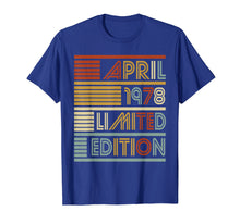 Ladda upp bild till gallerivisning, Funny shirts V-neck Tank top Hoodie sweatshirt usa uk au ca gifts for 41st Birthday Gifts April 1978 T shirt 41 Years Old Gifts 2034327