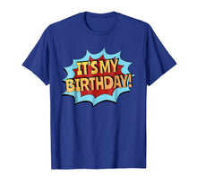Ladda upp bild till gallerivisning, It's My Birthday Kids Shirt - Superhero Style, Boys & Girls 770258