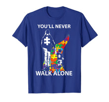 Ladda upp bild till gallerivisning, Funny shirts V-neck Tank top Hoodie sweatshirt usa uk au ca gifts for You'll Never Walk Alone Shirt Puzzle Pieces Autism Awareness 1507618
