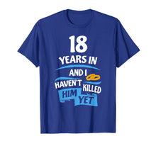Ladda upp bild till gallerivisning, Funny shirts V-neck Tank top Hoodie sweatshirt usa uk au ca gifts for 18 Years Anniversary Gift Idea for Her - 18th Wedding 2235299