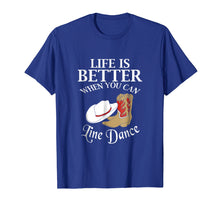 Ladda upp bild till gallerivisning, Funny shirts V-neck Tank top Hoodie sweatshirt usa uk au ca gifts for Line Dance T Shirt Country Line Dancing Gift Tshirt 1574927