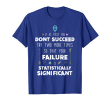 Ladda upp bild till gallerivisning, Funny Science Success Chemistry Motivation Nerd Gift T-Shirt 166257