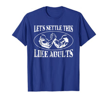 Ladda upp bild till gallerivisning, Funny shirts V-neck Tank top Hoodie sweatshirt usa uk au ca gifts for Let's Settle This Like Adults Funny Arm Wrestling Shirt 1382736