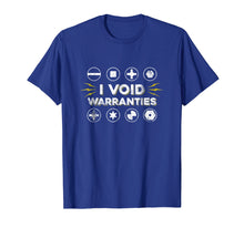 Ladda upp bild till gallerivisning, Funny shirts V-neck Tank top Hoodie sweatshirt usa uk au ca gifts for I Void Warranties Shirt Gadget Geek Technology Lover Gifts 2557564