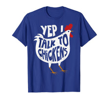 Ladda upp bild till gallerivisning, Funny shirts V-neck Tank top Hoodie sweatshirt usa uk au ca gifts for Yep I Talk To Chickens Shirt | Cute Chicken Buffs Tee Gift 2944874