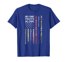 Ladda upp bild till gallerivisning, Funny shirts V-neck Tank top Hoodie sweatshirt usa uk au ca gifts for No One Fights Alone Proud Job TShirt 266024