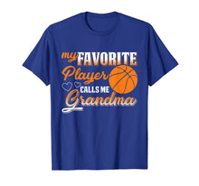 Ladda upp bild till gallerivisning, My Favorite Basketball Player Calls Me Grandma T-Shirt 517638
