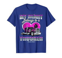 Ladda upp bild till gallerivisning, Funny shirts V-neck Tank top Hoodie sweatshirt usa uk au ca gifts for My Heart Belongs To A Trucker Wife Tshirt 3365720