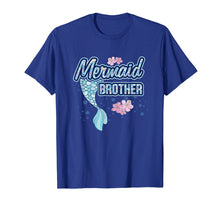 Ladda upp bild till gallerivisning, Funny shirts V-neck Tank top Hoodie sweatshirt usa uk au ca gifts for Mermaid Brother T Shirt Merbro Matching Birthday Party Gift 3905472