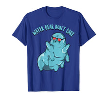 Ladda upp bild till gallerivisning, Funny shirts V-neck Tank top Hoodie sweatshirt usa uk au ca gifts for Water Bear Shirt Tardigrade Water Bear Don't Care T Shirt