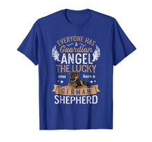 Ladda upp bild till gallerivisning, Funny shirts V-neck Tank top Hoodie sweatshirt usa uk au ca gifts for The Lucky Ones Have a German Shepherd T shirt Dog Lover Gift 2145670