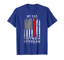 Ladda upp bild till gallerivisning, Funny shirts V-neck Tank top Hoodie sweatshirt usa uk au ca gifts for Distressed American Flag My Dad Is A Vietnam Veteran Tee 4239330